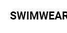 SWIMWEARS